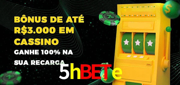 5hbete melhor bônus de depósito