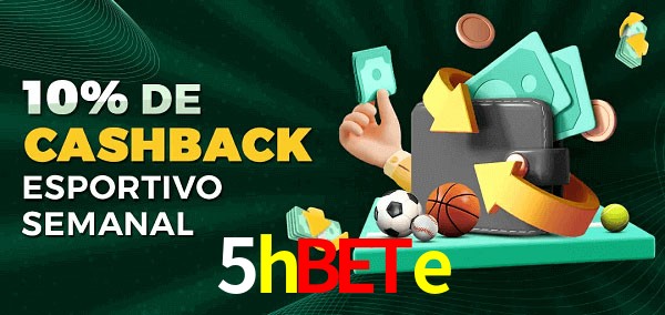 10% de bônus de cashback na 5hbete